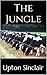 The Jungle: An Upton Sincla...
