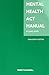Mental Health Act Manual