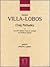 Cinq Preludes by Heitor Villa-Lobos