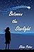 Between the Starlight