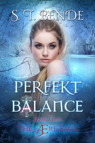 Perfekt Balance (The Ære Saga, #3)