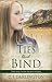 Ties that Bind (Thicker Than Blood #3)