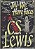Till We Have Faces by C.S. Lewis