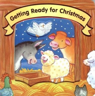 Getting Ready for Christmas (Christmas Board Books)