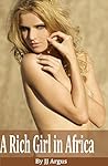 A Rich Girl in Africa (The Rich Girl Book 2)