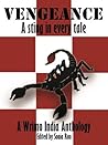 Vengeance: A Sting In Every Tale Vengeance: A Sting In Every Tale