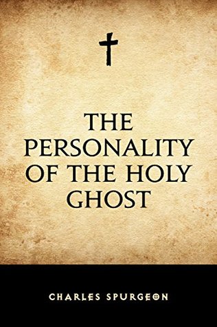The Personality of the Holy Ghost