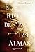 El río de las almas (Spanish Edition)