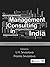 Management Consulting in India: Practice and Experiences for Business Excellence (Response Books)