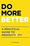 Do More Better: A...