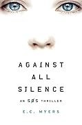 Against All Silence