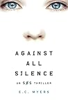 Against All Silence