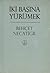 İki Başına Yürümek
