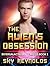 The Alien’s Obsession (Intergalactic Space Mates, #1)