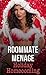 Roommate Menage: Holiday Homecoming