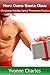 Here Cums Santa Claus: Christmas Holiday Santa Threesome Erotica