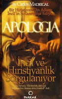 Apologia & İncil ve Hıristiyanlık Sorgulanıyor