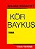 Kör Baykuş by Sadegh Hedayat