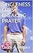SINGLENESS CURSE BREAKING PRAYER: An Intensive Curse Breaking Prayer Designed To Set People Free From Curses and Demons