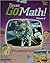 Texas Go Math! Student Edition, Volume 2, Grade 3