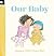 Our Baby