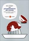 La privatizzazion...