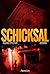 Schicksal (German Edition)