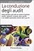 La conduzione degli audit -...