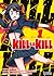 Kill la Kill, Vol. 1 (Kill la Kill, #1)