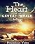 The Heart of the Caveat Whale Trilogy: All Three Books in One