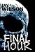 Final Hour