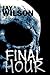 Final Hour