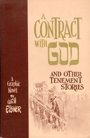 A Contract with God and Other Tenement Stories