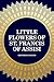 Little Flowers of St. Francis of Assisi