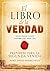 El Libro de la Verdad volumen 1: Preparese para la Segunda Venida (Spanish Edition)