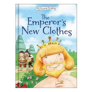 The Emperor's New Clothes (My Classic Stories)