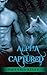 ROMANCE: Alpha Captured (Shifter Romance, Vampire Shifter, Alpha Male Romance)