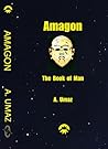 Amagon: The Book of Man