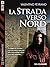La strada verso nord: Tecnomante 3 (Italian Edition)