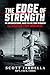 The Edge of Strength by Scott Iardella