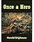 Once a Hero