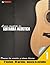 Curso completo de guitarra acustica (Curso completo de guitarra acústica) (Spanish Edition)