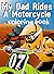 My Dad Rides A Motorcycle: Coloring Book (Wheels and Gears Activity Books) (Volume 1)