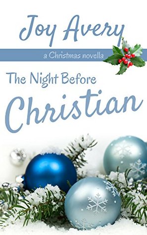 The Night Before Christian (Kindle Edition)