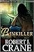 Painkiller by Robert J. Crane