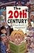 The 20th Century: What Really Happened