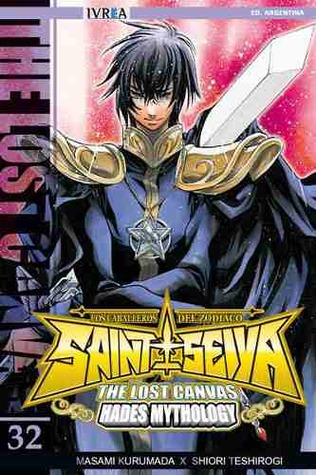 Saint Seiya: The Lost Canvas 32 (Los Caballeros del Zodíaco - Saint Seiya: The Lost Canvas, #32)
