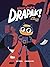 Niezła draka, Drapak! #1: P...