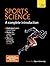 Sports Science: A Complete ...