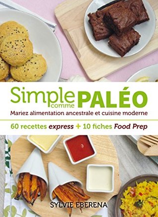 Simple comme paléo (Recettes santé) (French Edition)